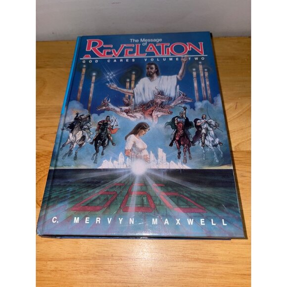 The Message Of Revelation: God Cares Volume Two C. Mervyn Maxwell Hardcover Book - Picture 1 of 14